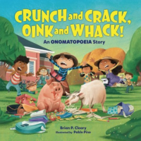 Crunch_and_crack__oink_and_whack_